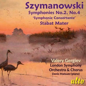 | SZYMANOWSKI: SYMPHONIES NOS. 2 & 4 / STABAT MATER
