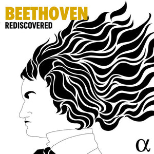 BEETHOVEN | BEETHOVEN REDISCOVERED