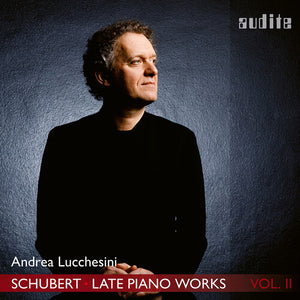 ANDREA LUCCHESINI | LATE PIANO WORKS 2