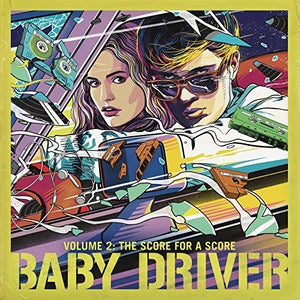 SOUNDTRACK | BABY DRIVER VOL 2 (MUSIC FROM MOTION PICTURE) (VINYL)