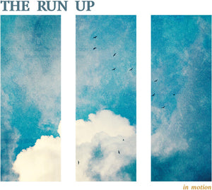 RUN UP | IN MOTION