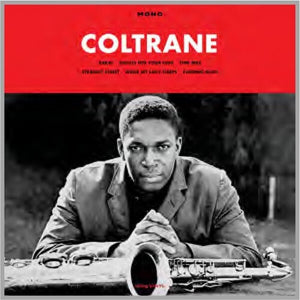 JOHN COLTRANE | COLTRANE