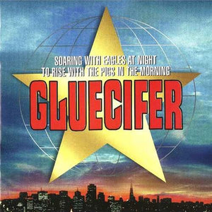 GLUECIFER | SOARING WITH EAGLES AT NIGHT TO RISE WITH THE PIGS