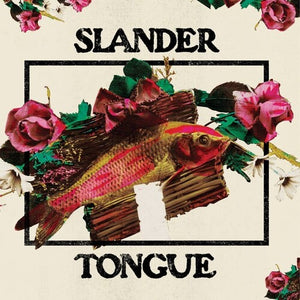 SLANDER TONGUE | SLANDER TONGUE