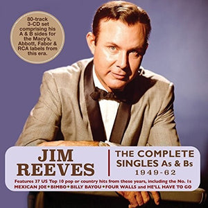 JIM REEVES | COMPLETE SINGLES AS & BS 1949-62