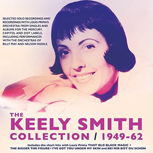 KEELY SMITH | COLLECTION 1949-62