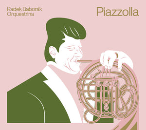 RADEK BABORAK ORQUESTRINA | PIAZZOLLA