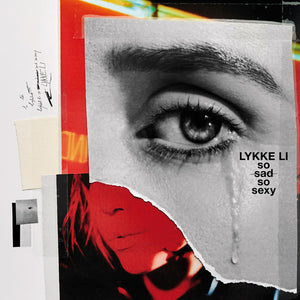 LYKKE LI | SO SAD SO SEXY