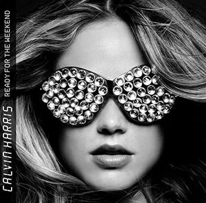 CALVIN HARRIS | READY FOR THE WEEKEND (2LP SET) (VINYL)