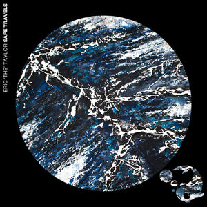 ERIC TAYLOR | SAFE TRAVELS