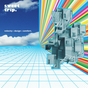 SWEET TRIP | VELOCITY: DESIGN: COMFORT