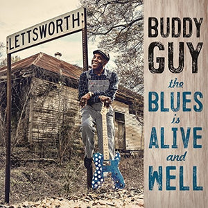 BUDDY GUY | THE BLUES IS ALIVE AND WELL VINYL