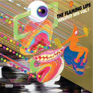 THE FLAMING LIPS | GREATEST HITS 1