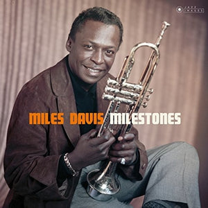 MILES DAVIS | MILESTONES
