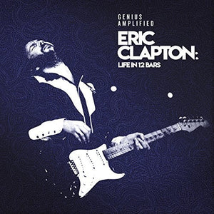 VARIOUS ARTISTS | ERIC CLAPTON: LIFE IN 12 BARS / O.S.T.