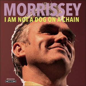 MORRISSEY^MORRISSEY MULLEN BAND | I AM NOT A DOG ON A CHAIN