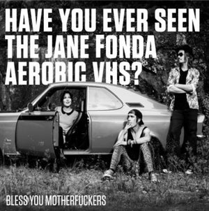 HAVE YOU EVER SEEN THE JANE FONDA AEROBIC VHS? | BLESS YOU MOTHERFUCKERS