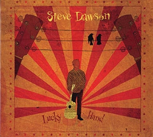 STEVE DAWSON | LUCKY HAND