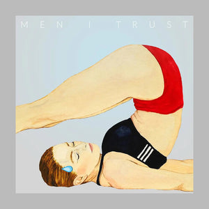 MEN I TRUST | HEADROOM
