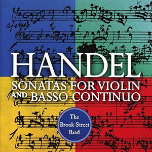 HANDEL | SONATAS FOR VIOLIN & BASSO CONTINUO