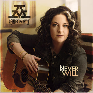 ASHLEY MCBRYDE | NEVER WILL