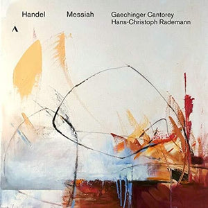 GAECHINGER CANTOREY  RADEMANN | MESSIAH