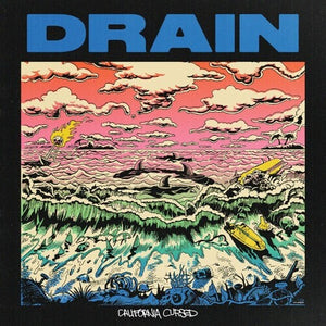 DRAIN | CALIFORNIA CURSED