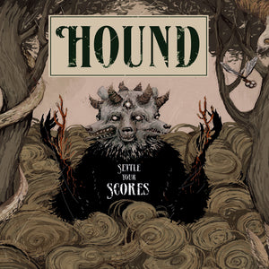 HOUND | SETTLE YOUR SCORES