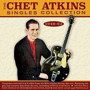 CHET ATKINS | SINGLES COLLECTION 1946-62