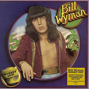 BILL WYMAN | MONKEY GRIP