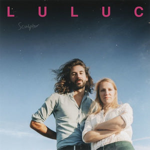 LULUC | SCULPTOR