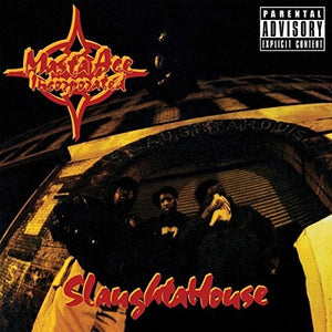 MASTA ACE INC | SLAUGHTAHOUSE