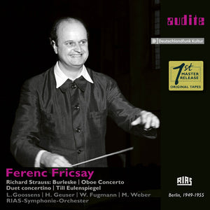 FERENC FRICSAY CONDUCTS RICHARD STRAUSS