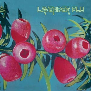 LAVENDER FLU | MOW THE GLASS