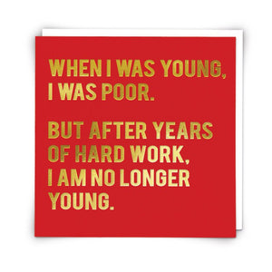 NO LONGER YOUNG BIRTHDAY CARD
