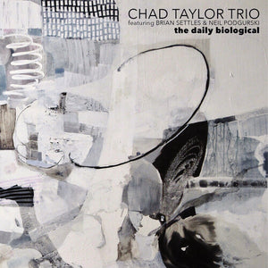 CHAD TAYLOR^BRIAN SETTLES^NEIL PODGURSKI | DAILY BIOLOGICAL