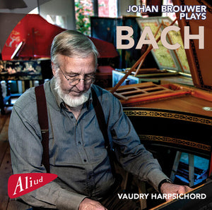 JOHANN BROUWER | JOHANN BROUWER PLAYS BACH