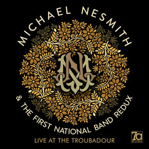 MICHAEL NESMITH | LIVE AT THE TROUBADOUR