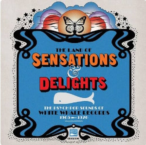 VARIOUS ARTISTS | LAND OF SENSATIONS & DELIGHTS: PSYCH POP / VARIOUS
