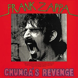 FRANK ZAPPA | CHUNGA'S REVENGE