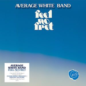 THE AVERAGE WHITE BAND | FEEL NO FRET