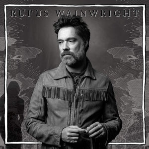 RUFUS WAINWRIGHT | UNFOLLOW THE RULES