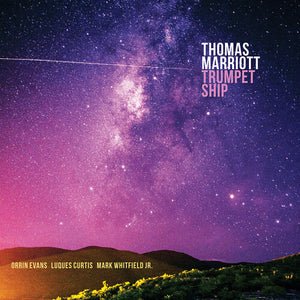 THOMAS MARRIOTT | TRUMPET SHIP