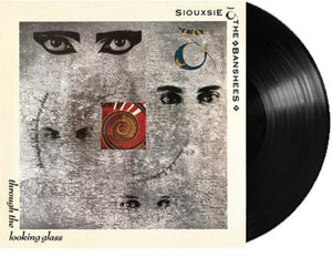 SIOUXSIE AND THE BANSHEES | THROUGH THE LOOKING GLASS