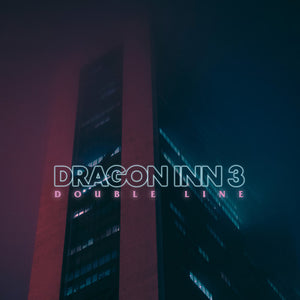 DRAGON INN 3 | DOUBLE LINE