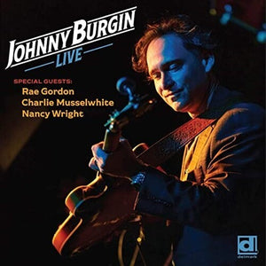 JOHNNY BURGIN | LIVE