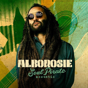 ALBOROSIE | SOUL PIRATE - ACOUSTIC