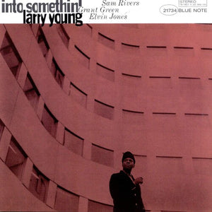 LARRY YOUNG | INTO SOMETHIN