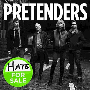 PRETENDERS | HATE FOR SALE