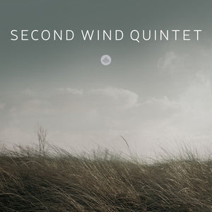 SECOND WIND QUINTET | SECOND WIND QUINTET